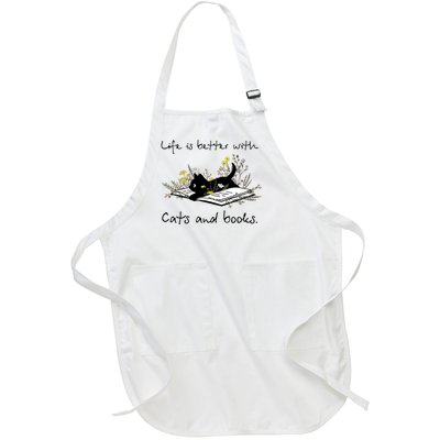 Funny Cat Book Life Is Better With Cats And Books Full-Length Apron With Pockets