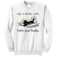 Funny Cat Book Life Is Better With Cats And Books Sweatshirt