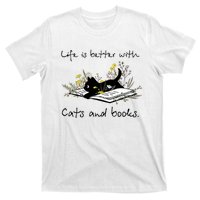 Funny Cat Book Life Is Better With Cats And Books T-Shirt