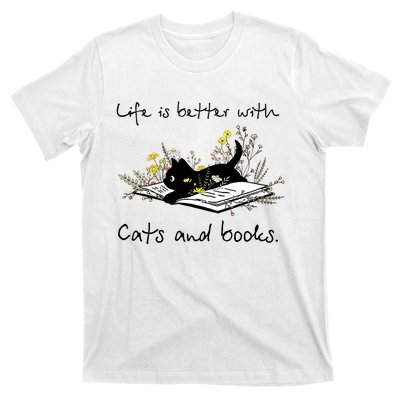 Funny Cat Book Life Is Better With Cats And Books T-Shirt