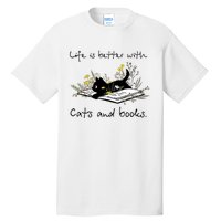 Funny Cat Book Life Is Better With Cats And Books Tall T-Shirt