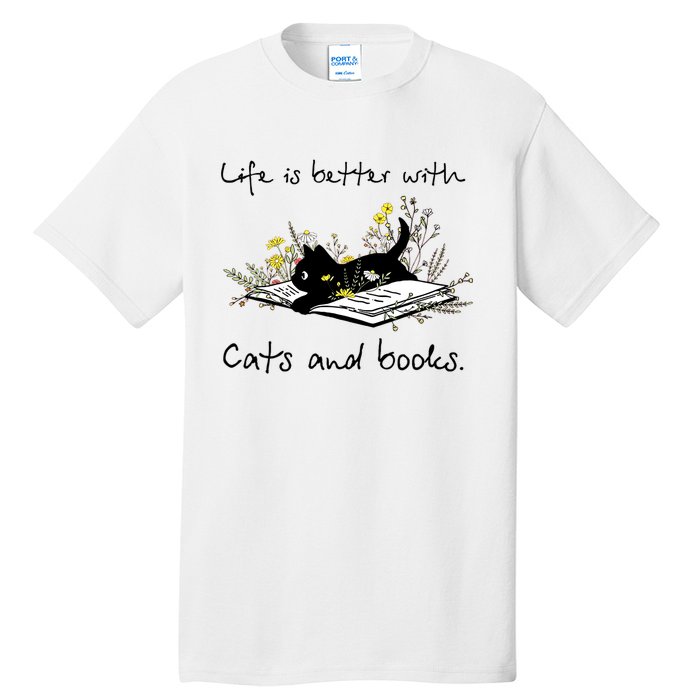 Funny Cat Book Life Is Better With Cats And Books Tall T-Shirt