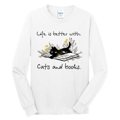 Funny Cat Book Life Is Better With Cats And Books Tall Long Sleeve T-Shirt