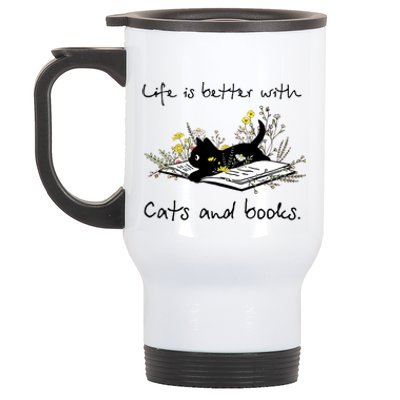 Funny Cat Book Life Is Better With Cats And Books Stainless Steel Travel Mug