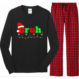 Funny Christmas Bruh Long Sleeve Pajama Set