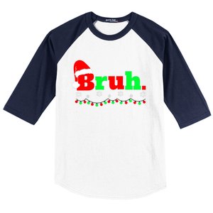 Funny Christmas Bruh Baseball Sleeve Shirt