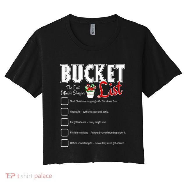 Funny Christmas Bucket List Design Xmas Holiday Humor Crop Top