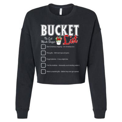 Funny Christmas Bucket List Design Xmas Holiday Humor Cropped Pullover Crew