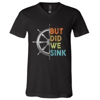 Funny Cruise But Did We Sink Pontoon Boat Captain V-Neck T-Shirt