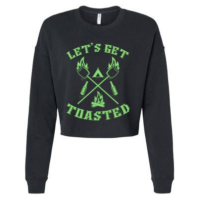 Funny Camping Beer Er Camper Lets Get Toasted Great Gift Cropped Pullover Crew