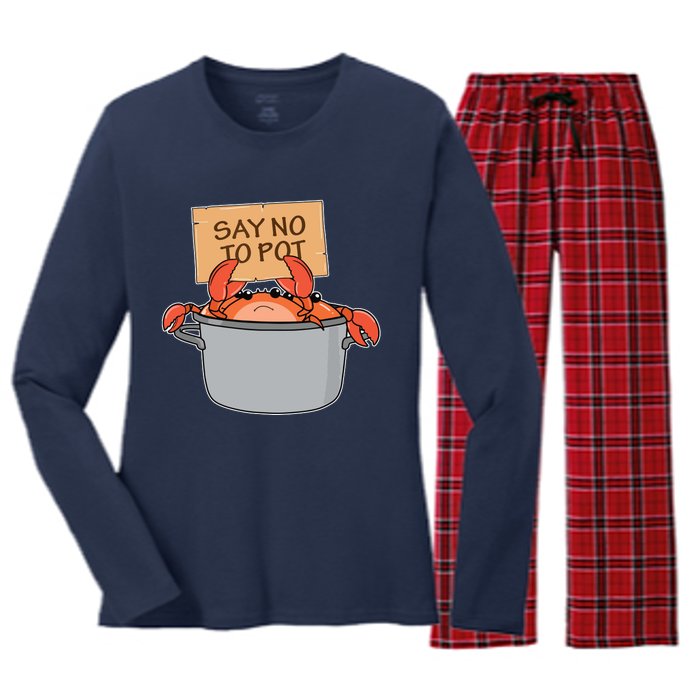 Funny Crab Boil Gift Seafood Say No To Pot Women's Long Sleeve Flannel Pajama Set 