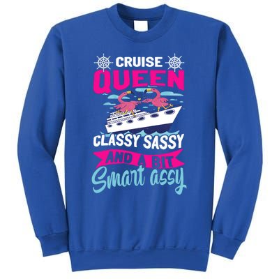 Funny Cruising Cruise Queen Classy Sassy Smart Assy Gift Sweatshirt