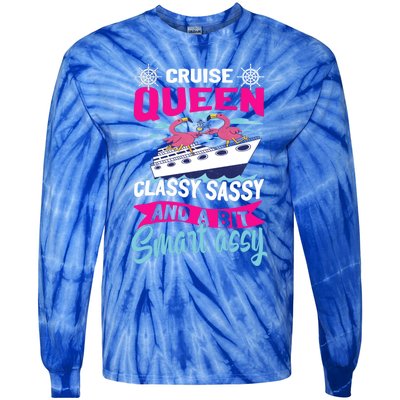 Funny Cruising Cruise Queen Classy Sassy Smart Assy Gift Tie-Dye Long Sleeve Shirt