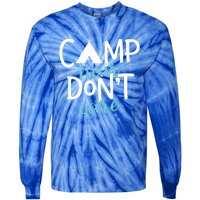 Funny Camping Cute Gift Camp Hair Dont Care Camping Gift Tie-Dye Long Sleeve Shirt