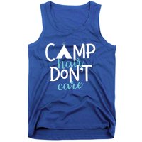 Funny Camping Cute Gift Camp Hair Dont Care Camping Gift Tank Top