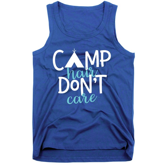 Funny Camping Cute Gift Camp Hair Dont Care Camping Gift Tank Top