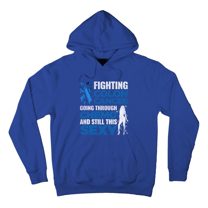 Fun Colon Cancer Awareness Colonoscopy Warrior Survivor Gift Great Gift Hoodie