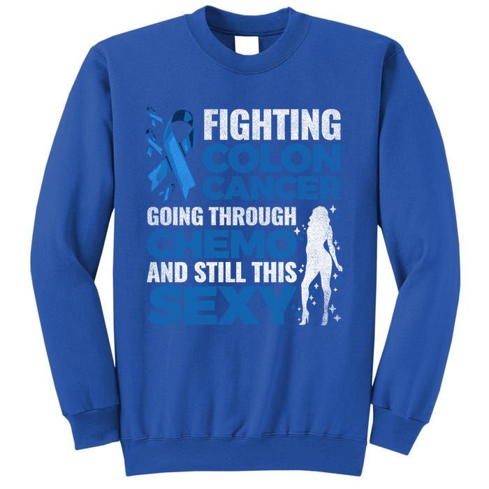 Fun Colon Cancer Awareness Colonoscopy Warrior Survivor Gift Great Gift Sweatshirt