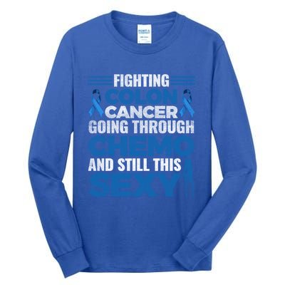 Fun Colon Cancer Awareness Colonoscopy Warrior Survivor Gift Meaningful Gift Tall Long Sleeve T-Shirt