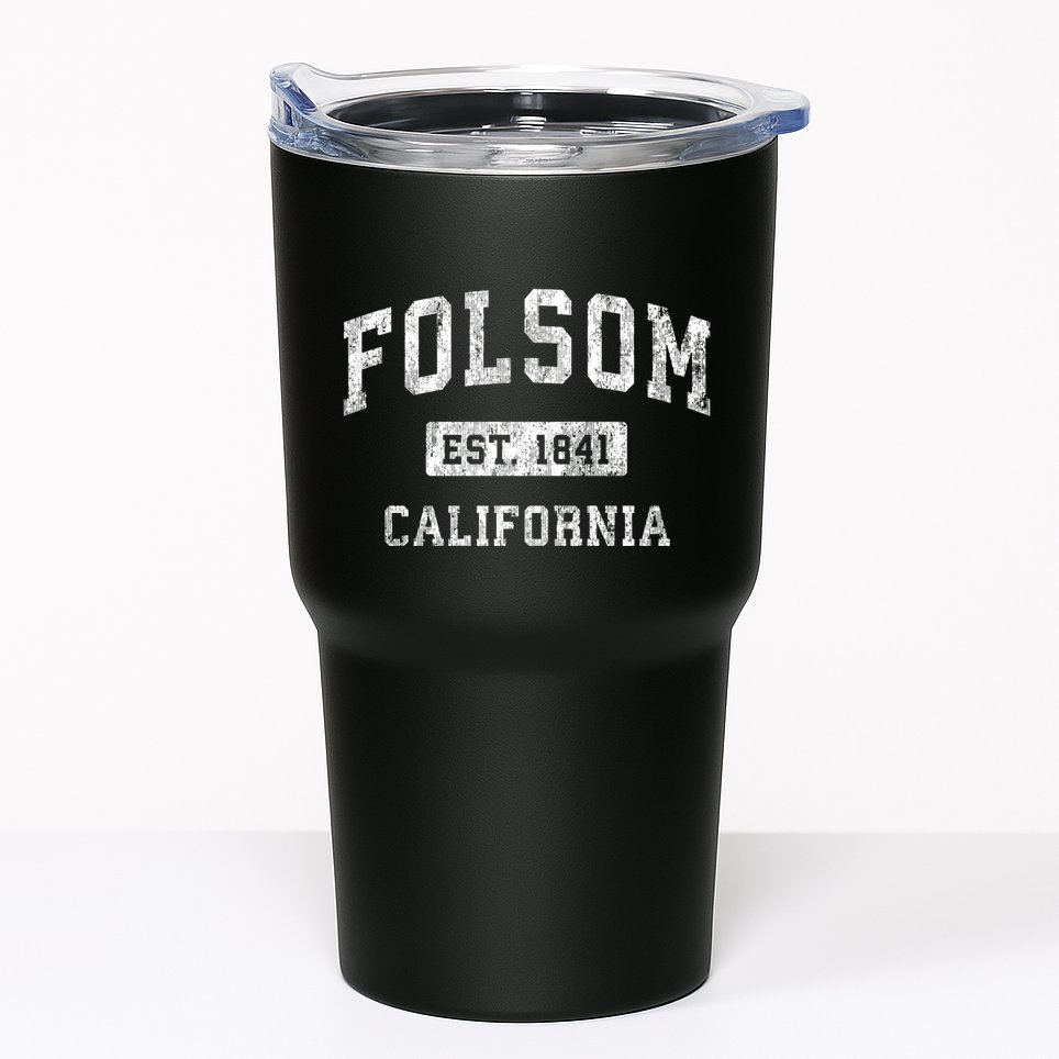 Folsom California Ca Vintage Established Sports Tumbler