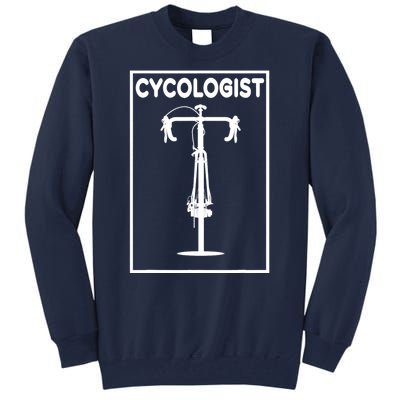 Funny Cycologist Cyclist Bike Lover Biking Cycling Gift Tall Sweatshirt