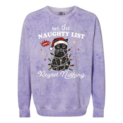 Funny Christmas Cat On The Naughty List And I Regret Nothing Colorblast Crewneck Sweatshirt