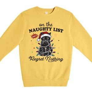 Funny Christmas Cat On The Naughty List And I Regret Nothing Premium Crewneck Sweatshirt