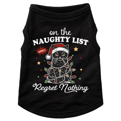 Funny Christmas Cat On The Naughty List And I Regret Nothing Doggie Tank