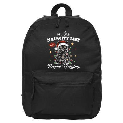 Funny Christmas Cat On The Naughty List And I Regret Nothing 16 in Basic Backpack