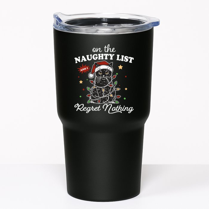 Funny Christmas Cat On The Naughty List And I Regret Nothing Tumbler