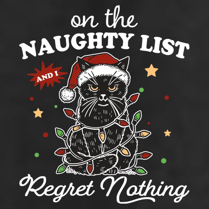 Funny Christmas Cat On The Naughty List And I Regret Nothing Hat