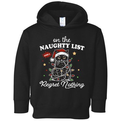 Funny Christmas Cat On The Naughty List And I Regret Nothing Toddler Hoodie