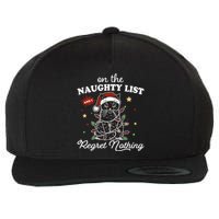 Funny Christmas Cat On The Naughty List And I Regret Nothing Wool Snapback Cap