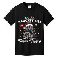 Funny Christmas Cat On The Naughty List And I Regret Nothing Kids T-Shirt