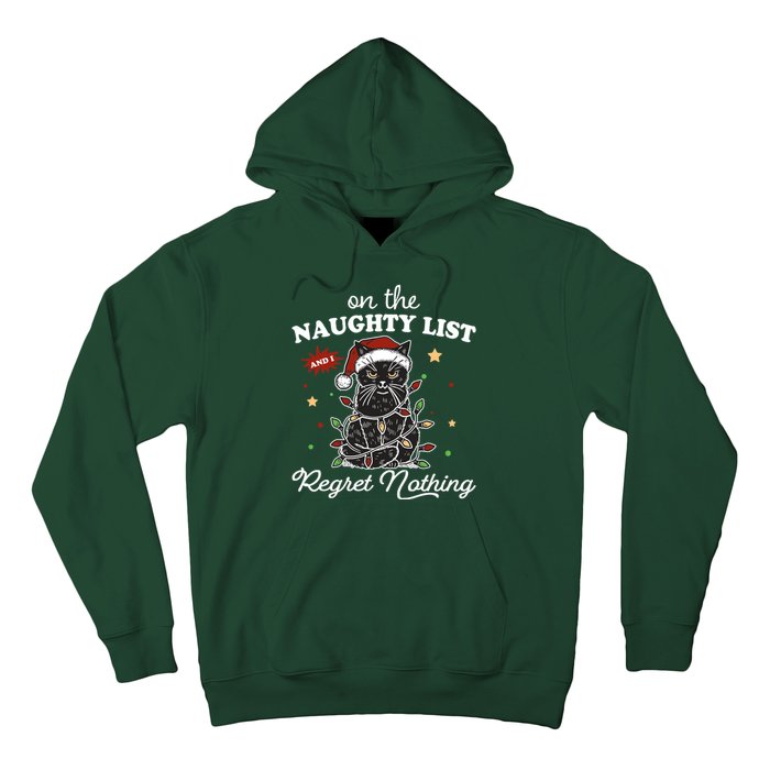 Funny Christmas Cat On The Naughty List And I Regret Nothing Hoodie