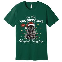 Funny Christmas Cat On The Naughty List And I Regret Nothing Premium T-Shirt