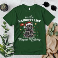 Funny Christmas Cat On The Naughty List And I Regret Nothing Premium T-Shirt