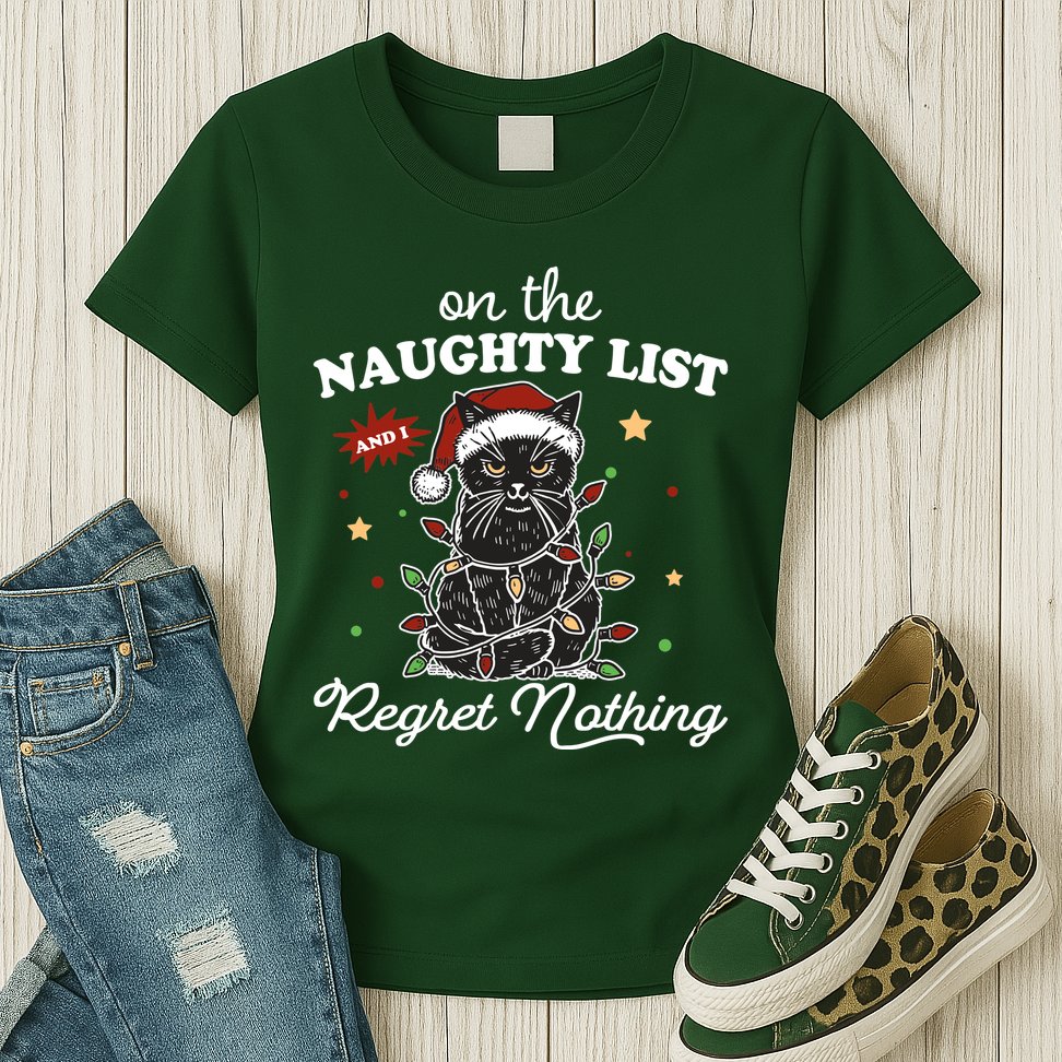 Funny Christmas Cat On The Naughty List And I Regret Nothing Womens T-Shirt