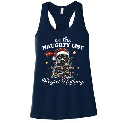 Funny Christmas Cat On The Naughty List And I Regret Nothing Women's Racerback Tank