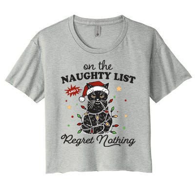 Funny Christmas Cat On The Naughty List And I Regret Nothing Women's Crop Top Tee