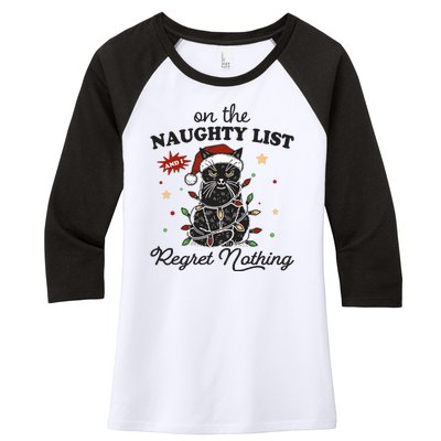 Funny Christmas Cat On The Naughty List And I Regret Nothing Women's Tri-Blend 3/4-Sleeve Raglan Shirt