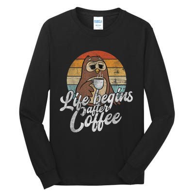 Funny Coffee , Coffee Lover Gifts, Owl Tees Tall Long Sleeve T-Shirt