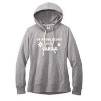 Flower Candle Co Regulation Is My Cardio Women's Fleece Hoodie