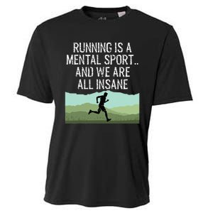 Funny Cross Country Running Is Insane Cooling Performance Crew T-Shirt