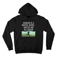 Funny Cross Country Running Is Insane Hoodie