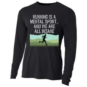 Funny Cross Country Running Is Insane Cooling Performance Long Sleeve Crew