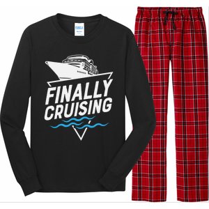 Finally Cruising Cruise Ship Family Vacation Gift Long Sleeve Pajama Set