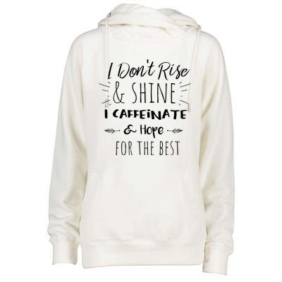 Funny Coffee Coffee Lover Saying Gift For Her Mom Wine Womens Funnel Neck Pullover Hood