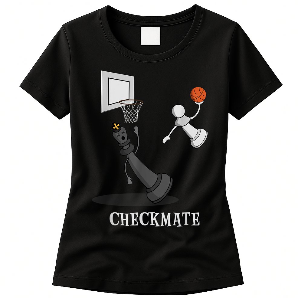 Funny Checkmate Chess Basketball Game Board King Pawn Piece Womens T-Shirt