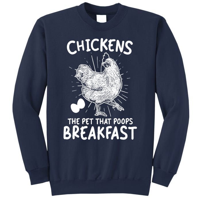 Funny Chicken Chicken The Pet That Poops Breakfast Sweatshirt